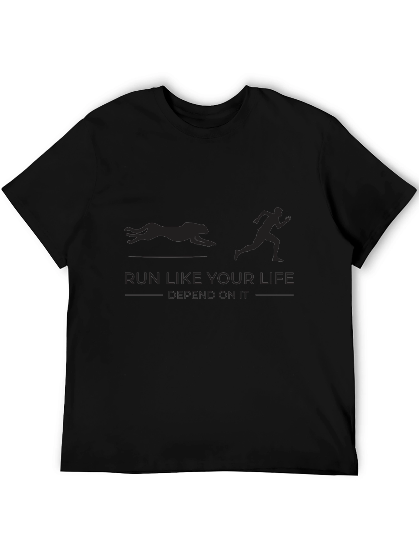 Run Like Your Life Depends On It T-Shirt