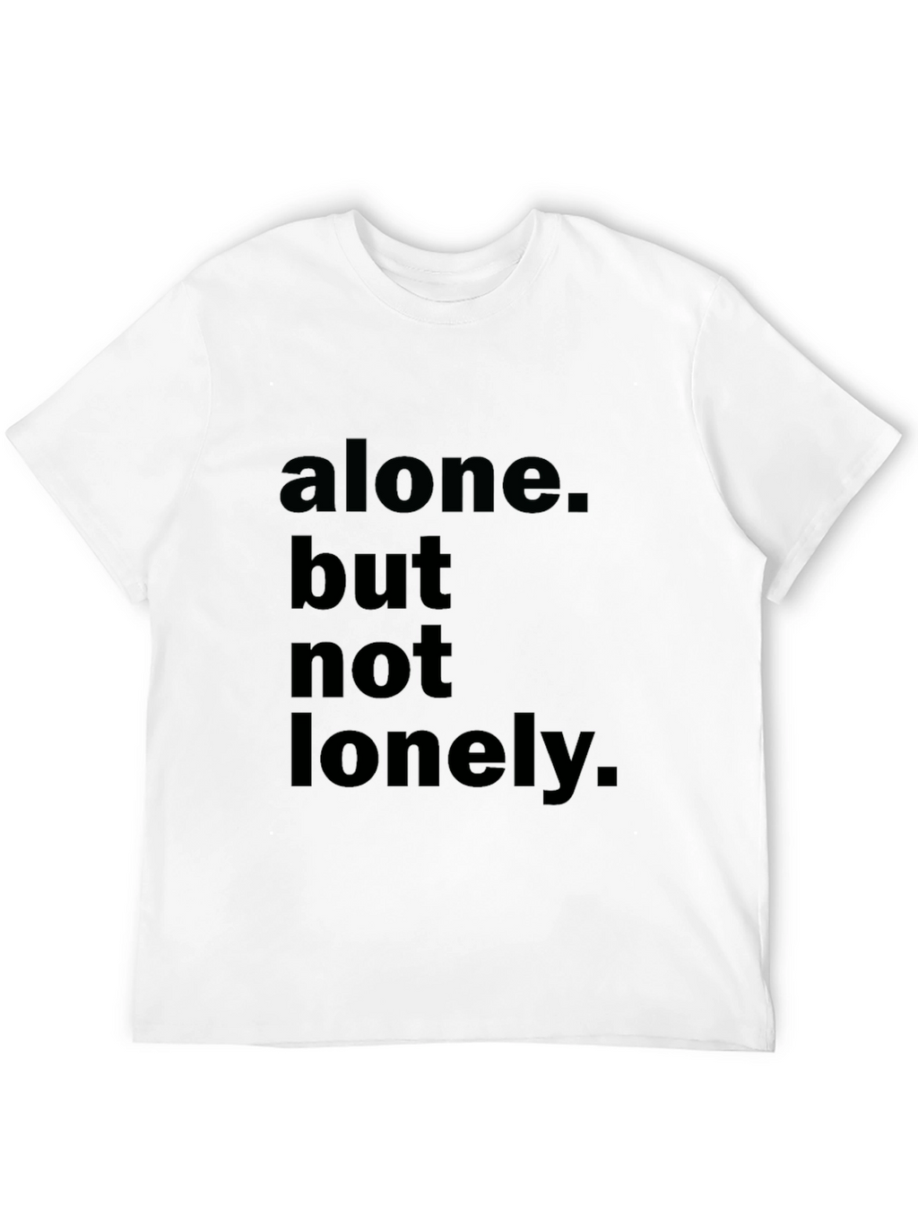 Alone But Not Lonely Black Graphic Tee