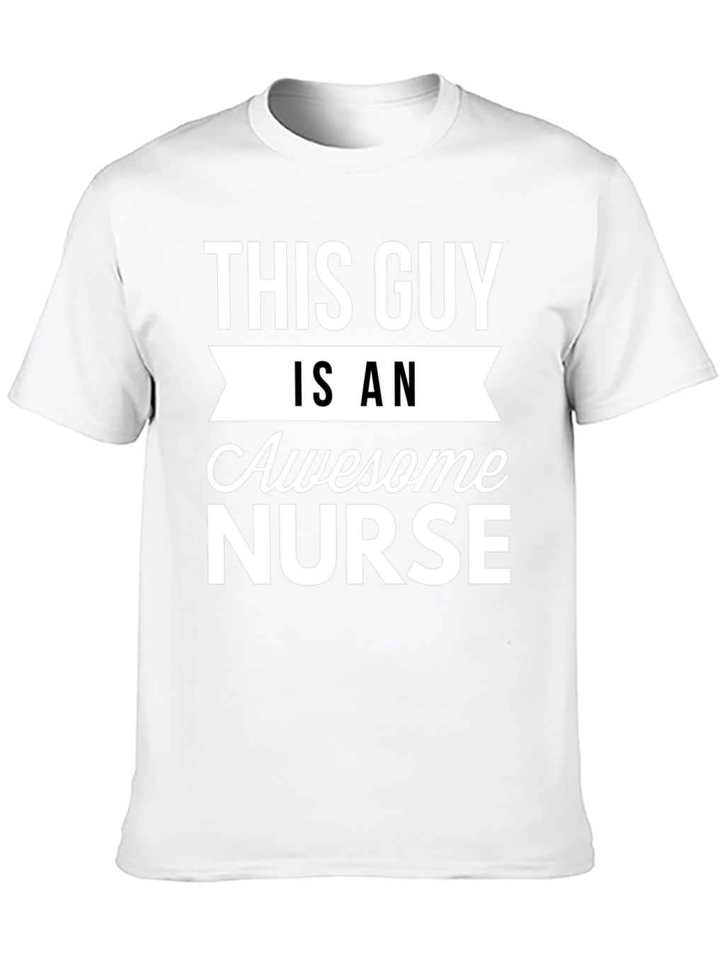 Awesome Nurse T-Shirt - Perfect Gift for Nurses!