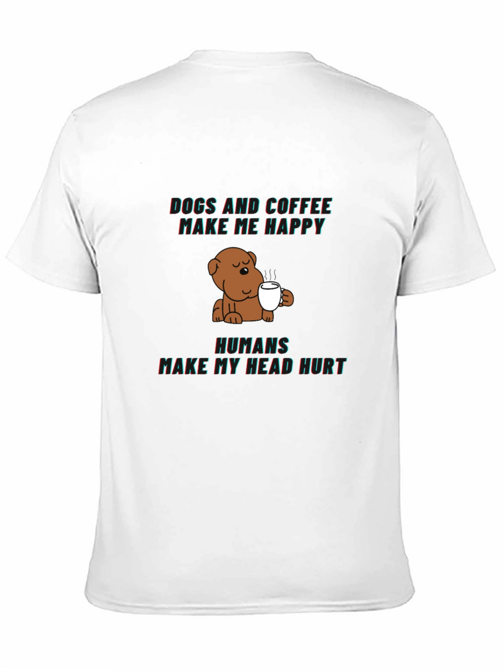 Dogs and Coffee Graphic Tee - Funny Novelty Shirt
