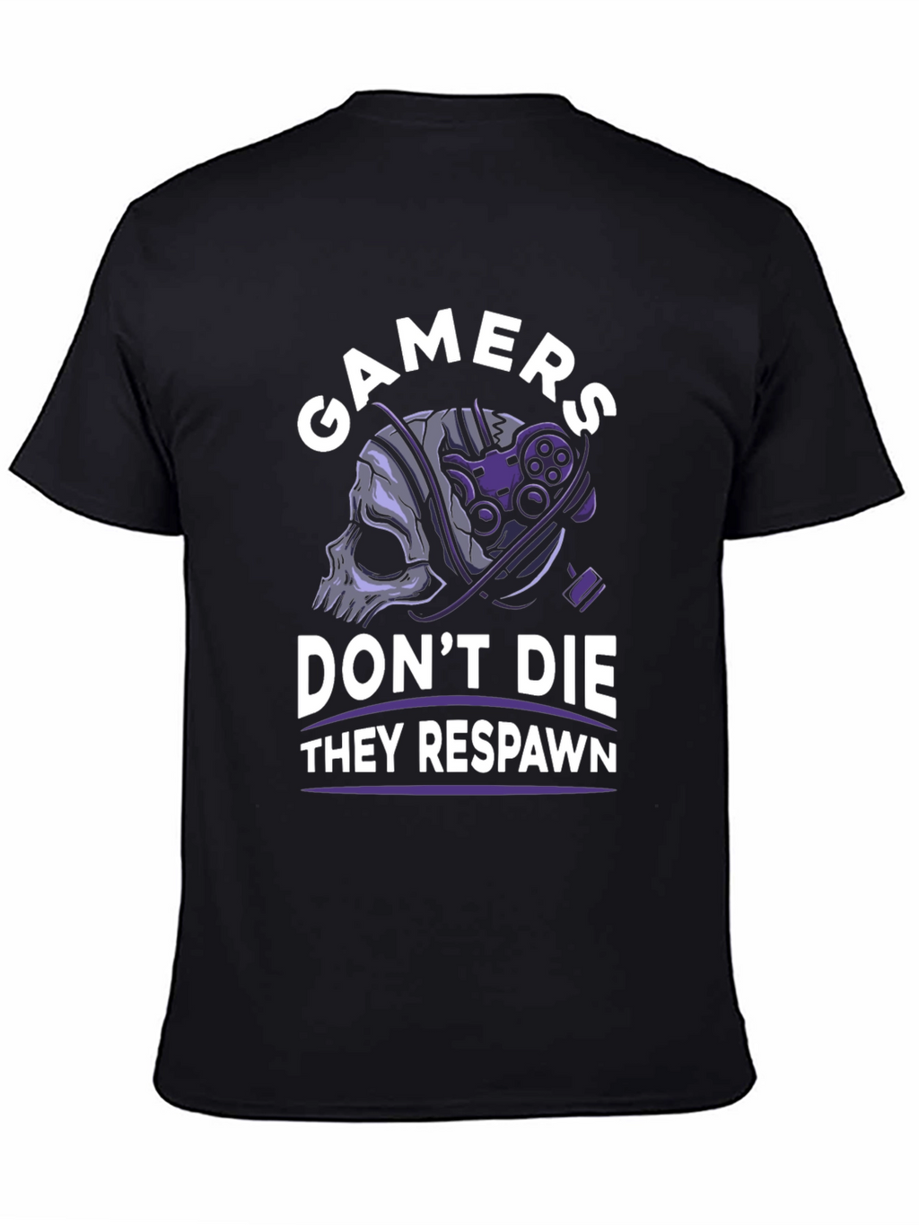 Gamers Dont Die They Respawn T-Shirt