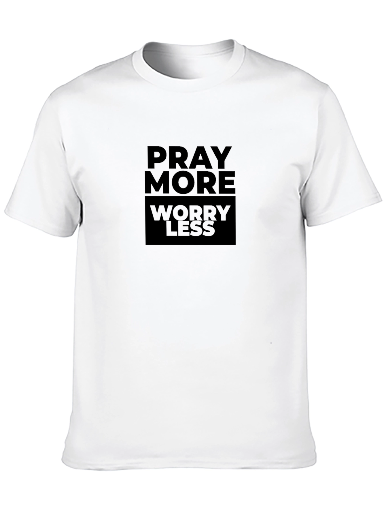 Pray More Worry Less Graphic T-Shirt