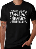 Thankful Pharmacy Technician T-Shirt - Black