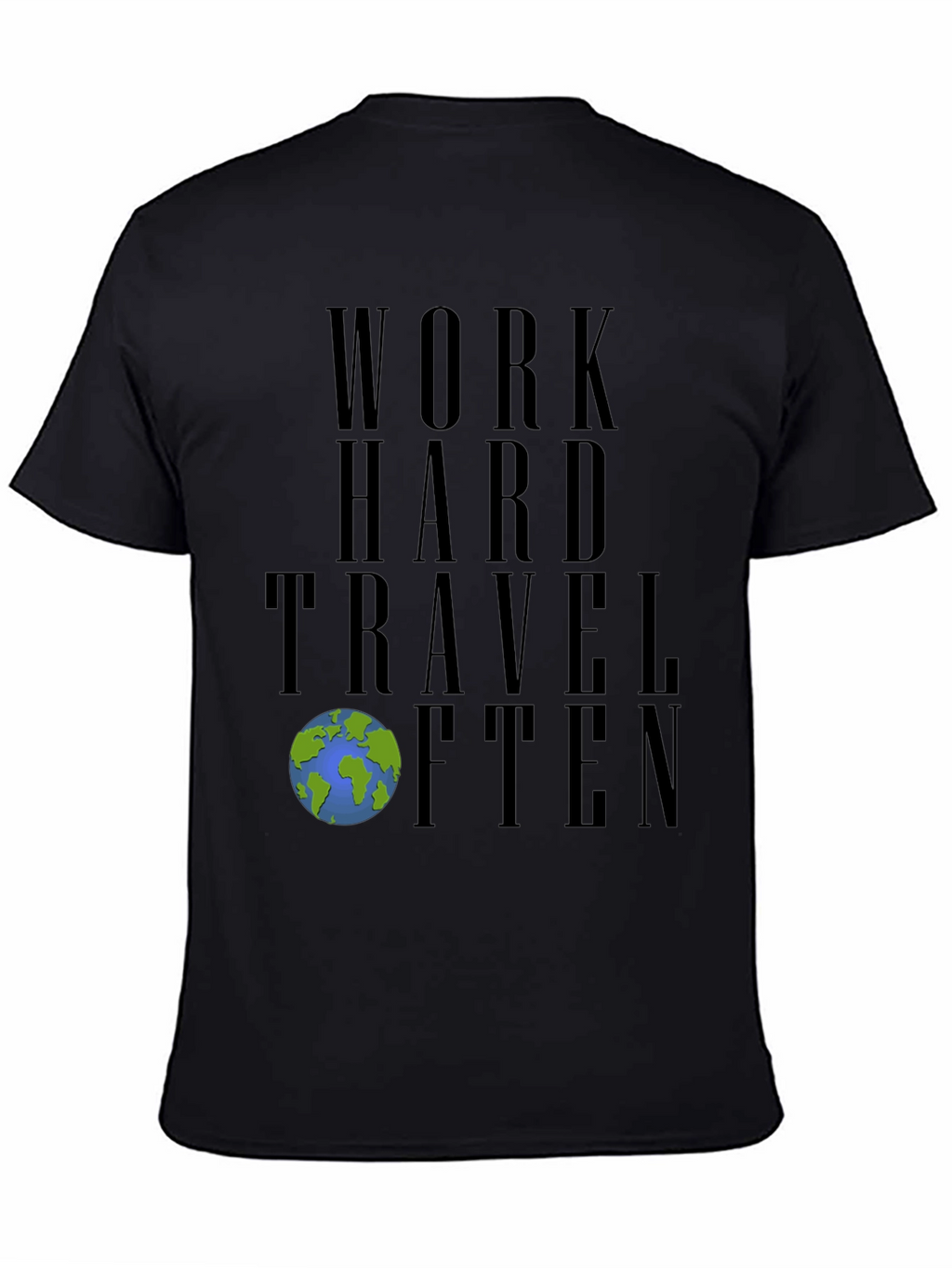 Work Hard Travel Often Black Graphic Tee