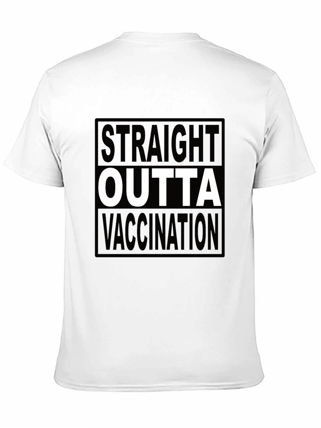 Straight Outta Vaccination T-Shirt