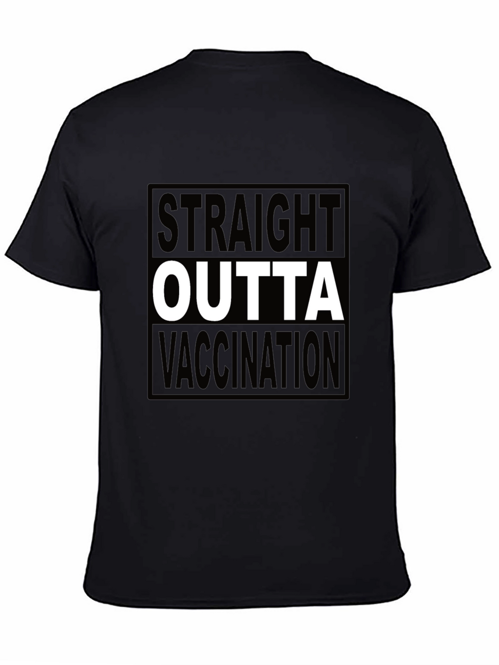 Straight Outta Vaccination T-Shirt