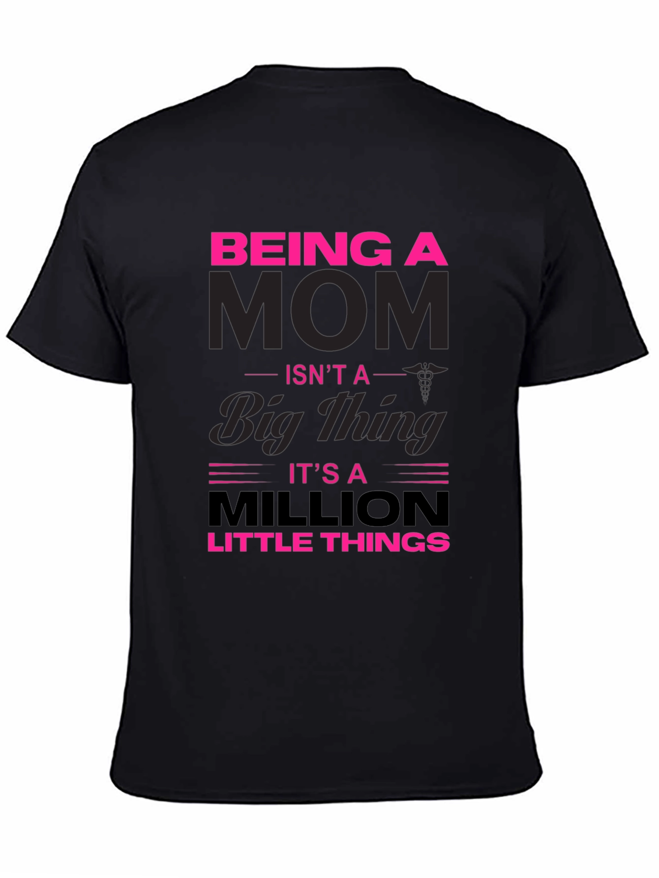 Being A Mom Graphic T-Shirt