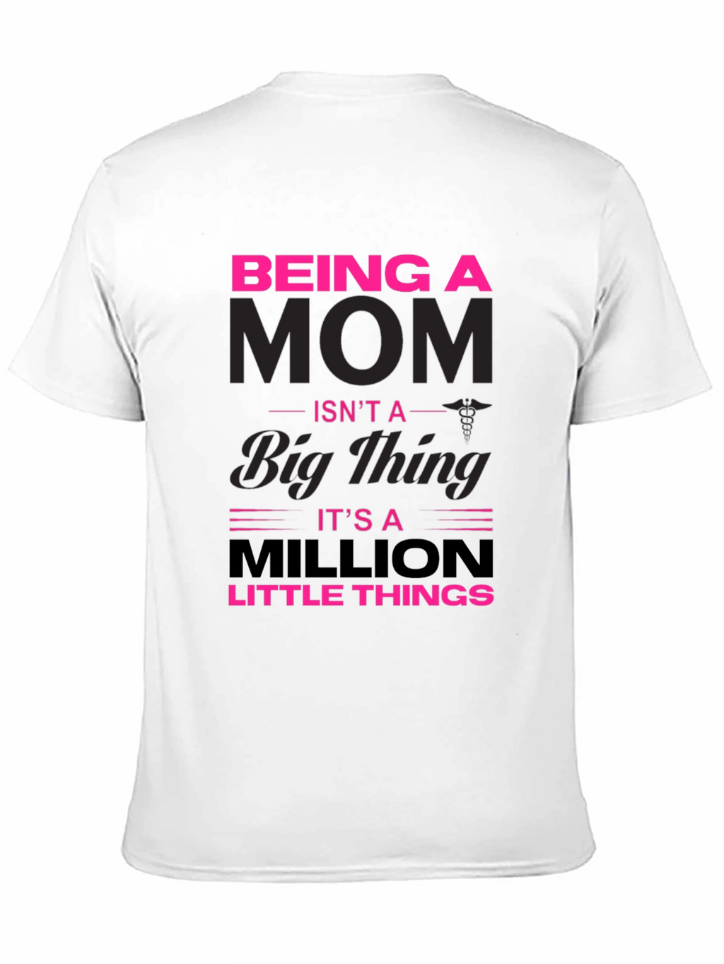 Being A Mom Graphic T-Shirt