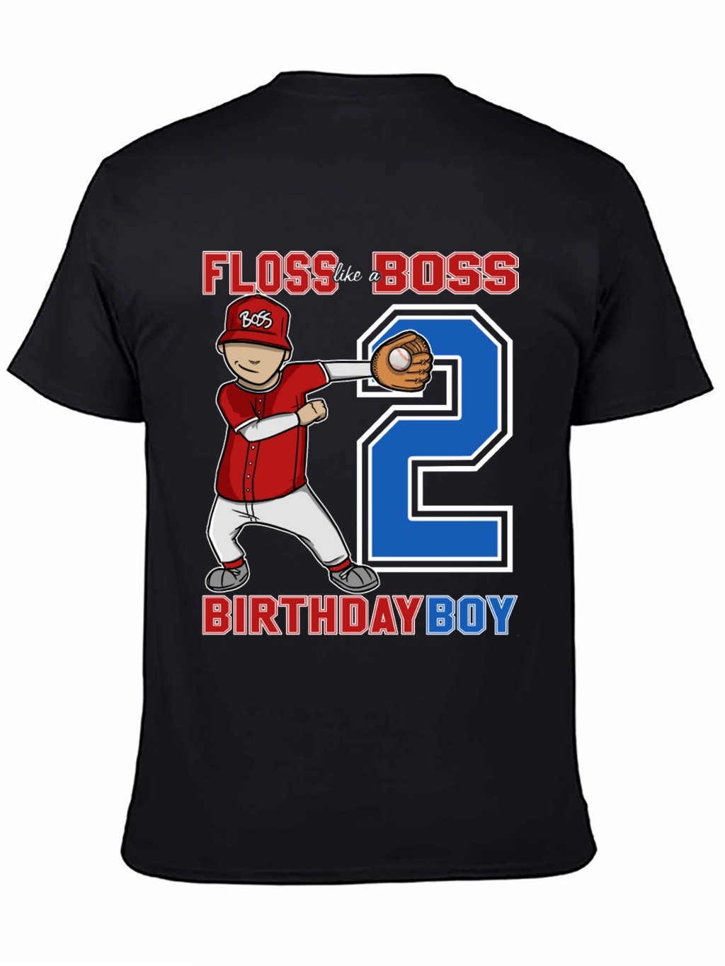 Floss Like A Boss Birthday Boy Baseball T-Shirt