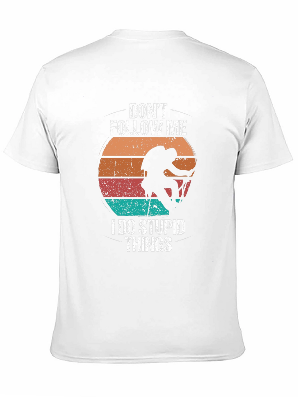 Dont Follow Me Climbing T-Shirt