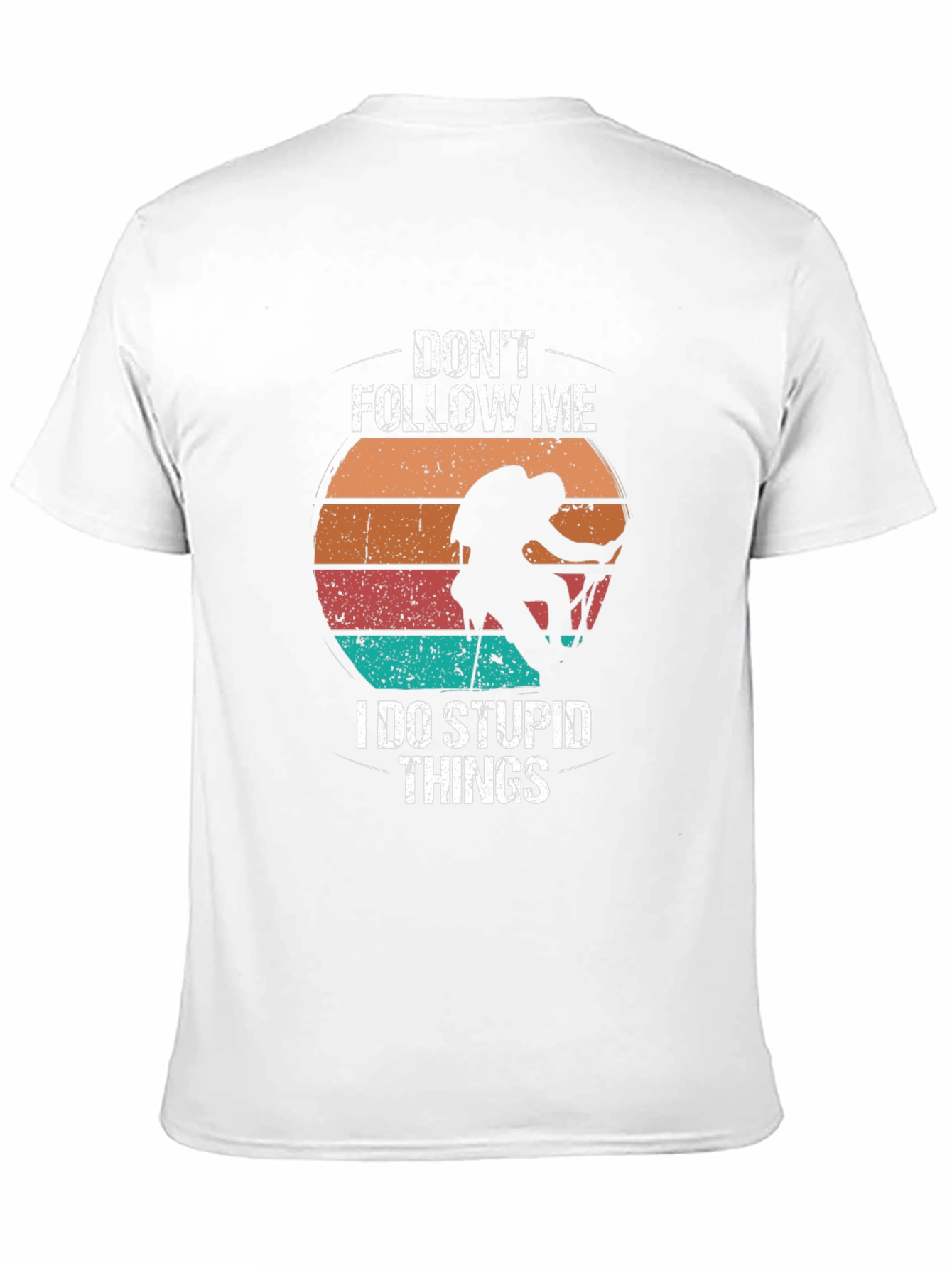 Dont Follow Me Climbing T-Shirt