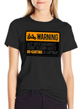 Warning Go-Karting T-Shirt