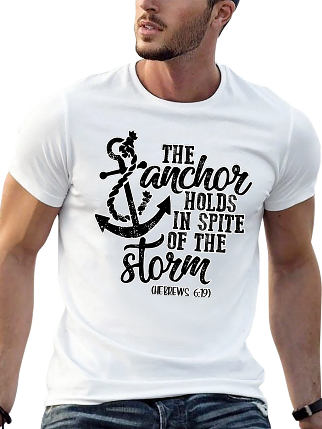 Anchor Holds T-Shirt - Hebrews 6:19 Faith Tee
