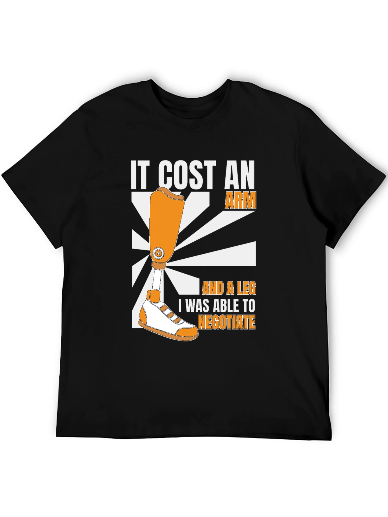 Funny It Cost an Arm Graphic T-Shirt