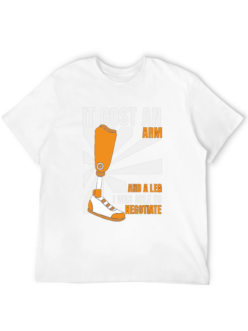 Funny It Cost an Arm Graphic T-Shirt