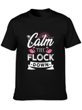 Calm the Flock Down Flamingo T-Shirt