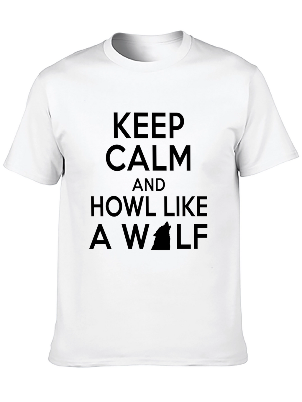 Keep Calm and Howl Like a Wolf T-Shirt