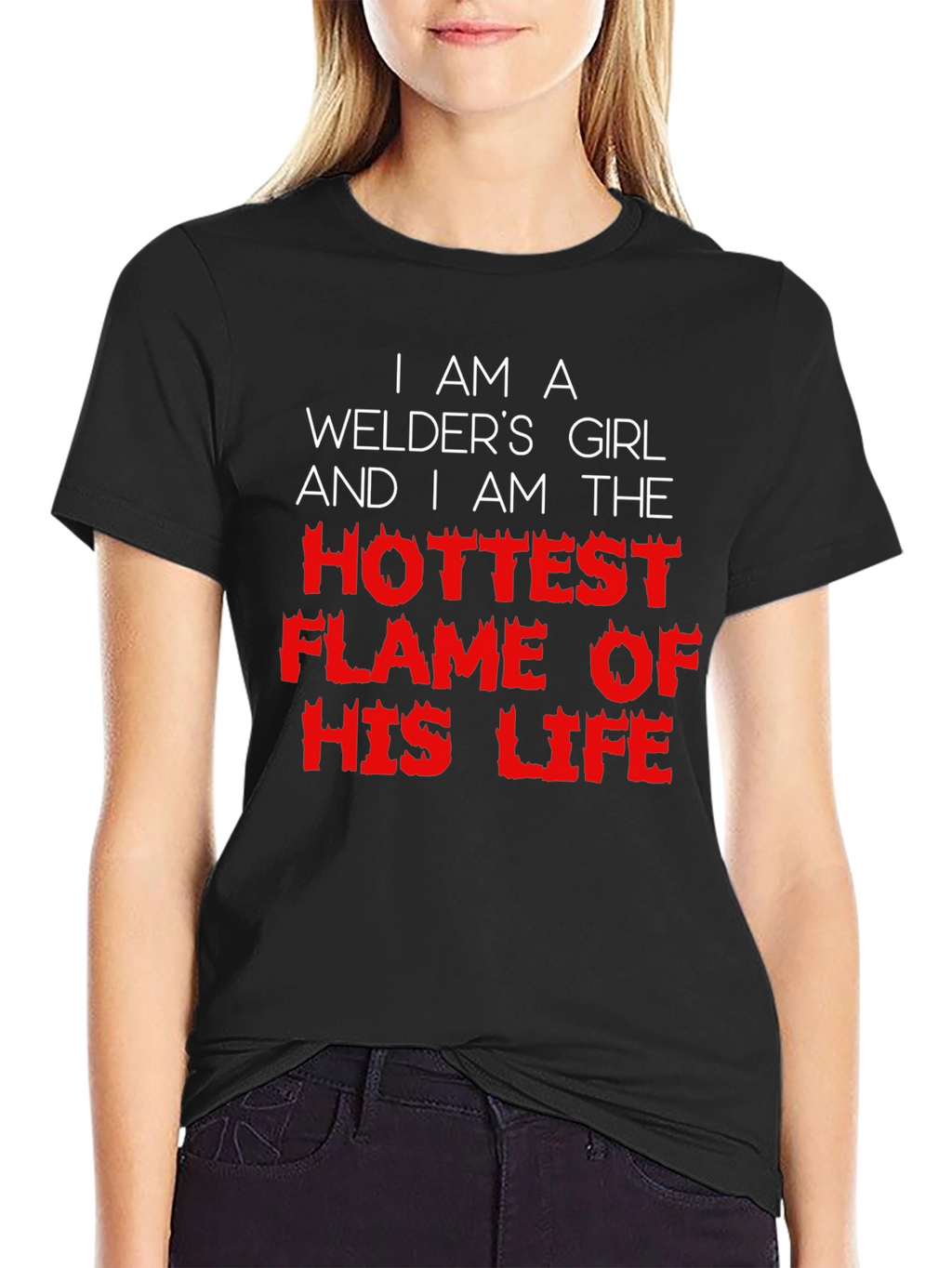 Welders Girl T-Shirt - Hottest Flame