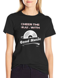 Cheer the Soul with Good Music Black T-Shirt