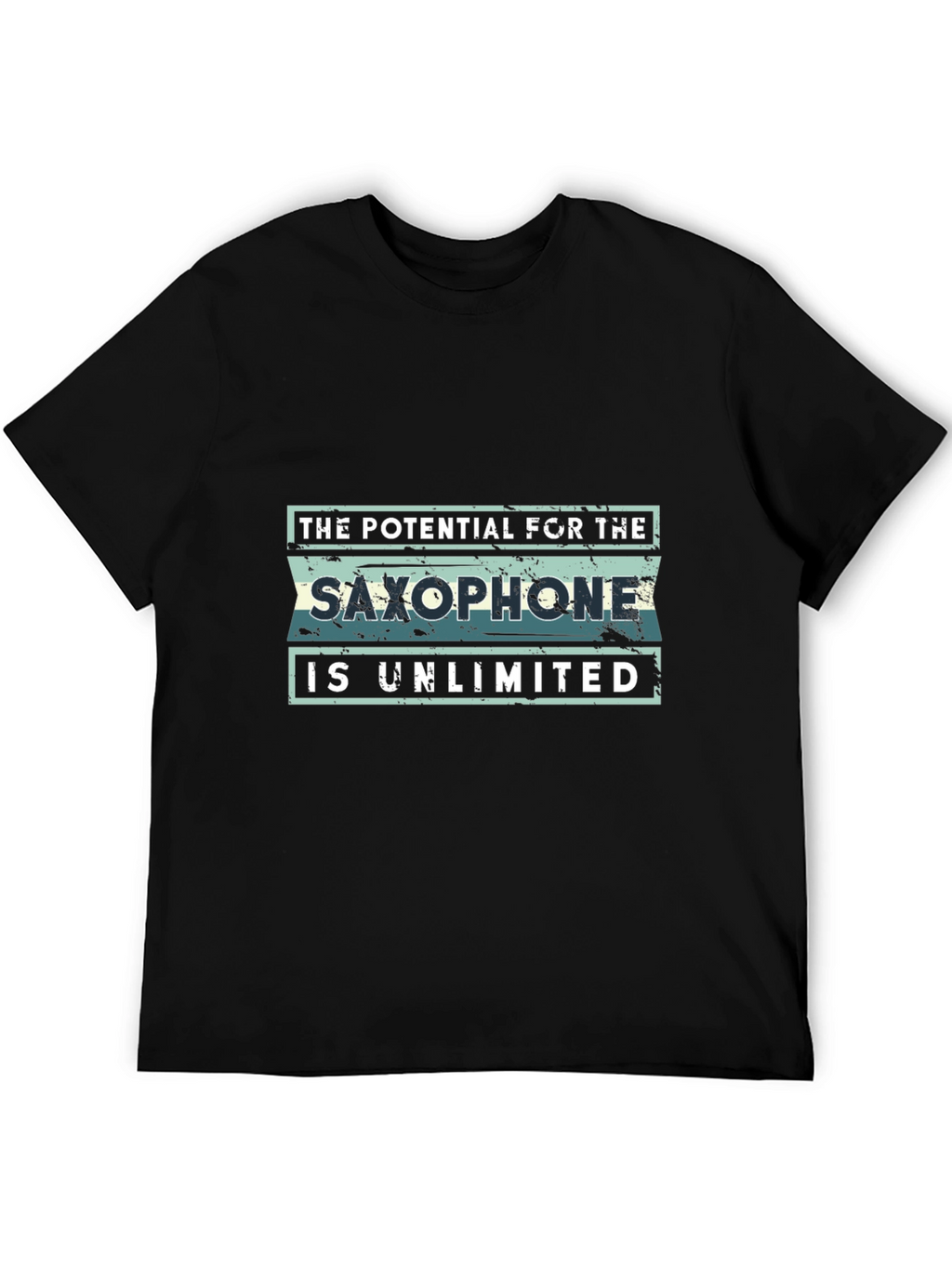 Saxophone Potential T-Shirt - Unlimited Design