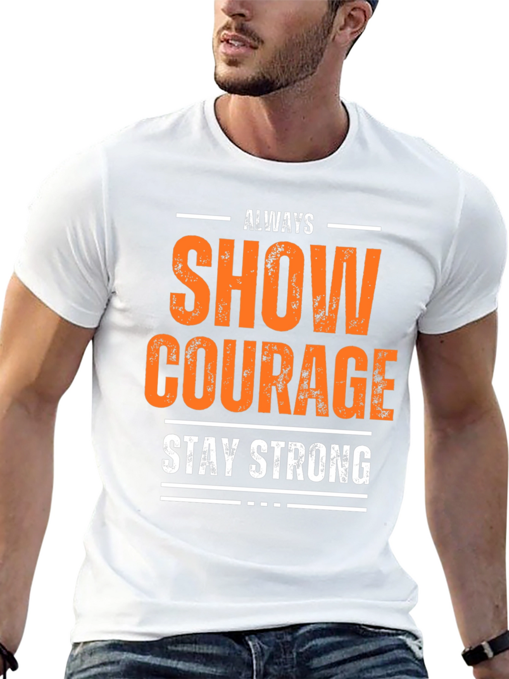 Show Courage Stay Strong Graphic T-Shirt