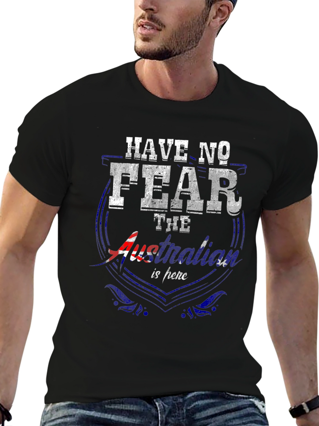 Have No Fear Australia Is Here T-Shirt