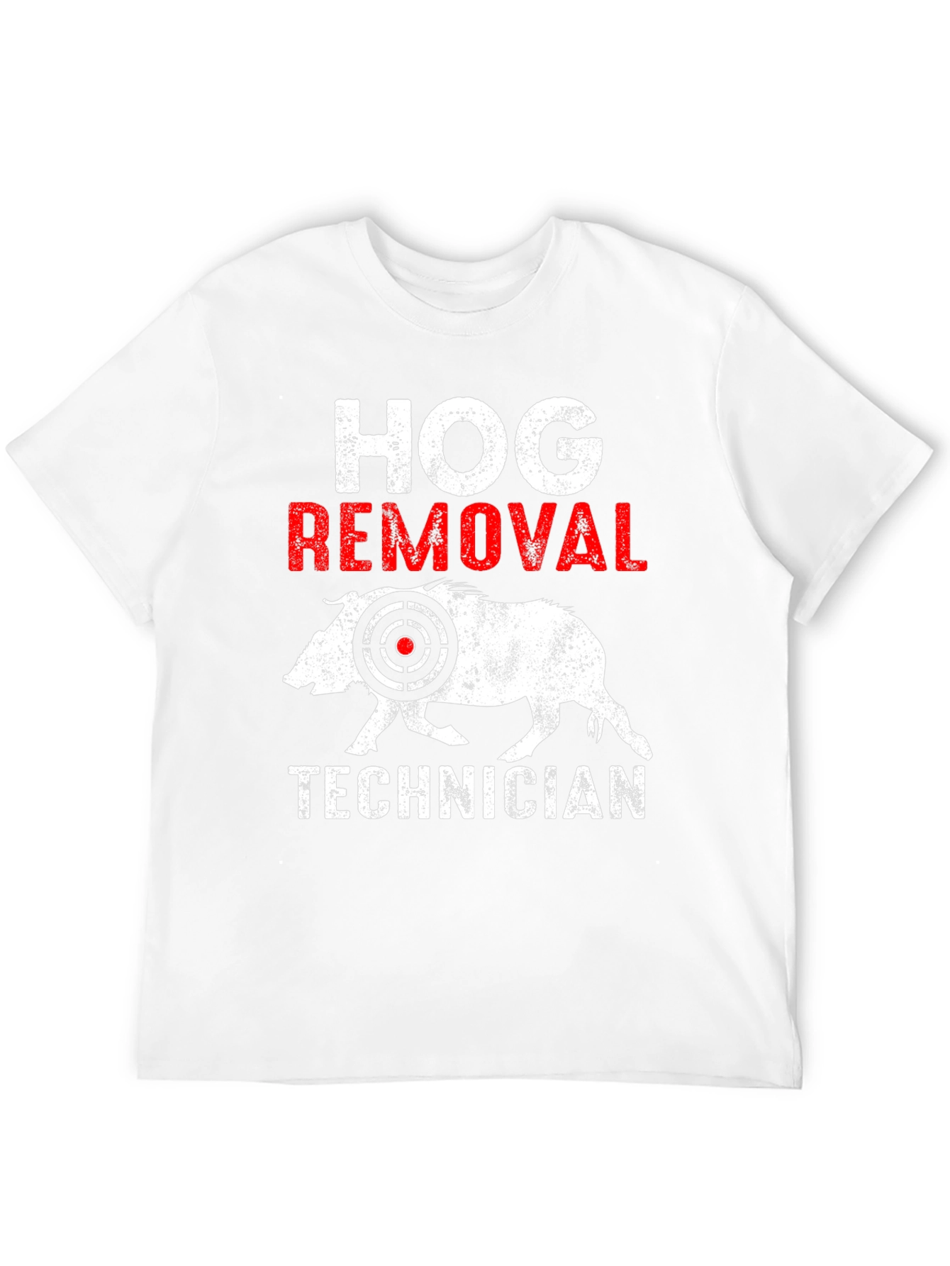 Hog Removal Technician T-Shirt Funny Hunting Tee