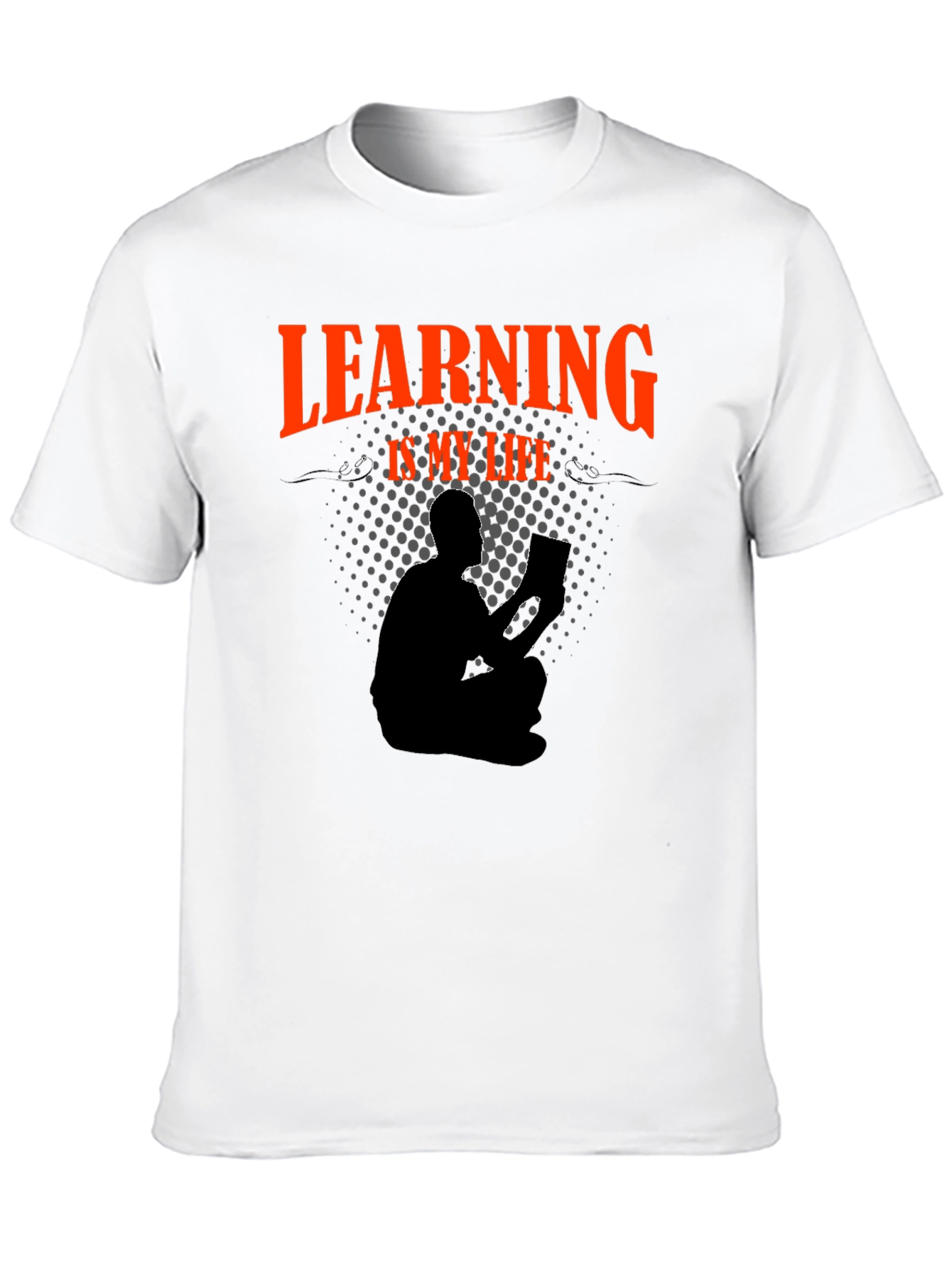 Learning is My Life T-Shirt