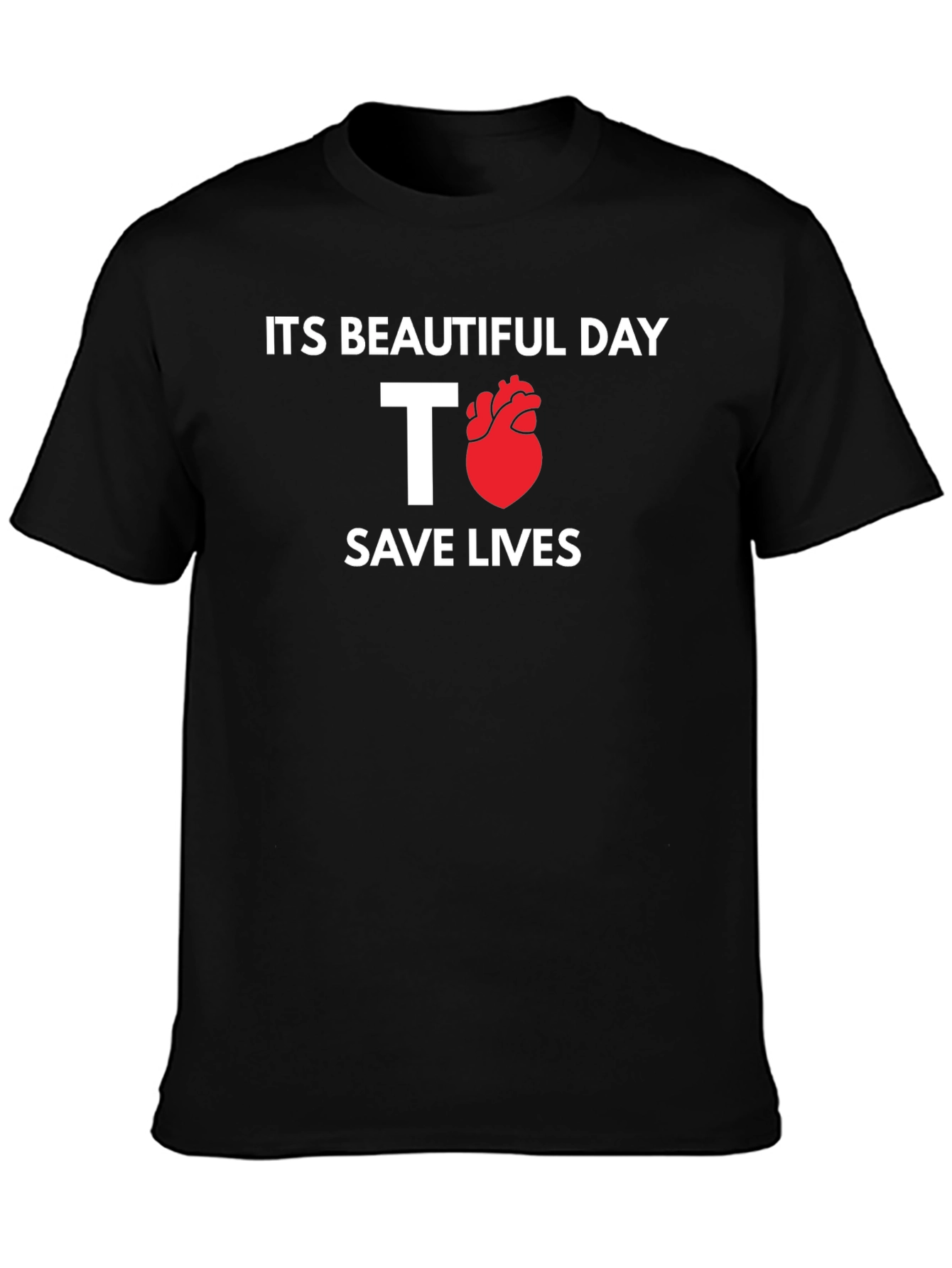 Save Lives T-Shirt - Heart Design