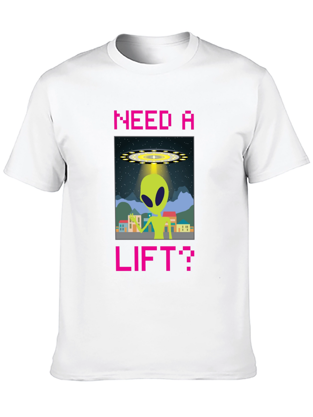 Need a Lift? Alien Graphic T-Shirt