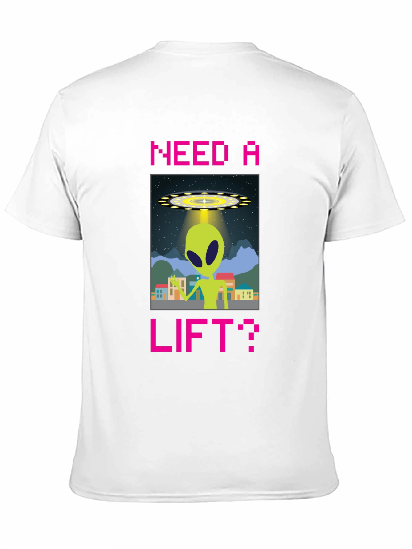 Need a Lift? Alien Graphic T-Shirt