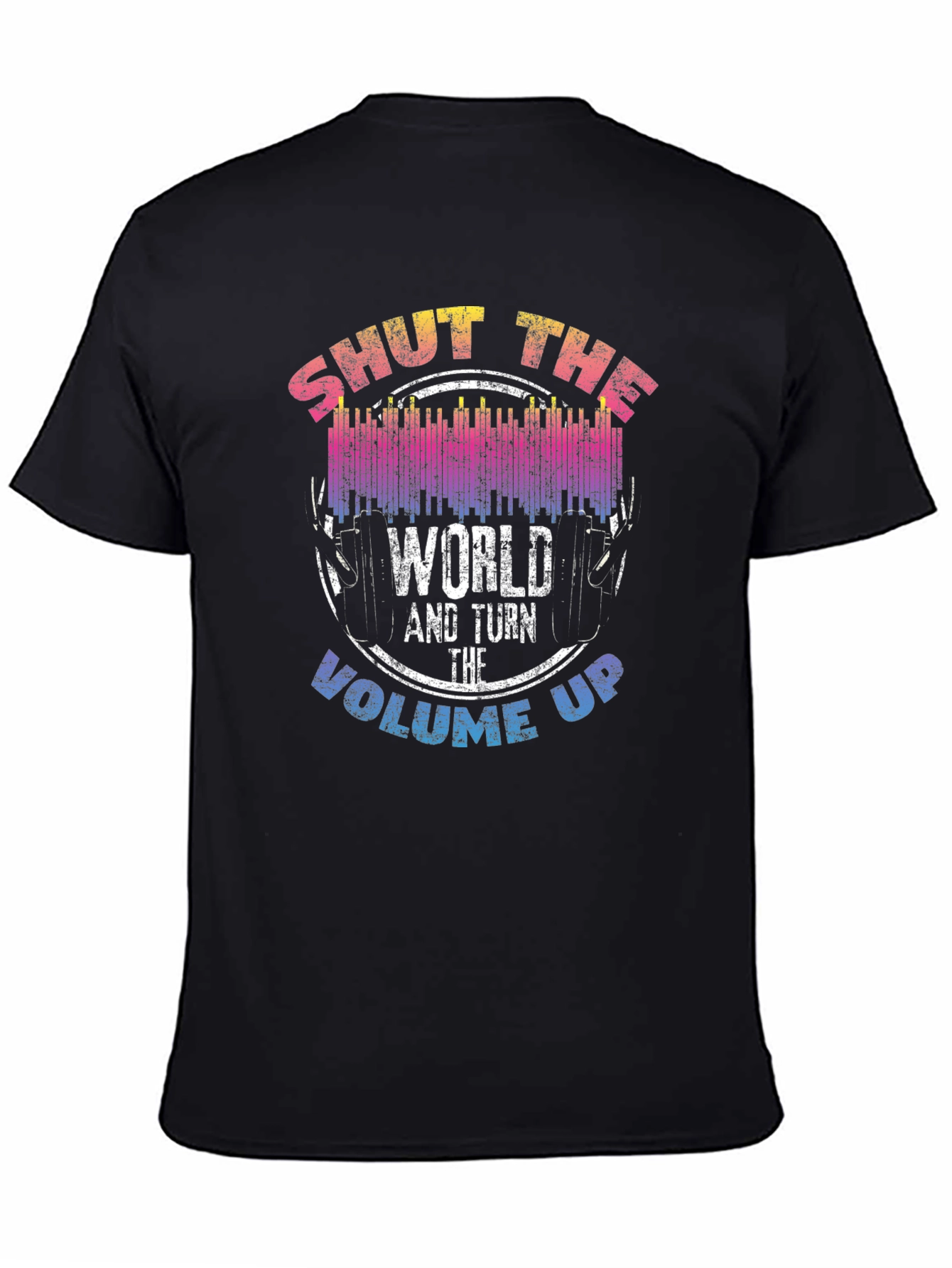 Shut The World Up Graphic T-Shirt