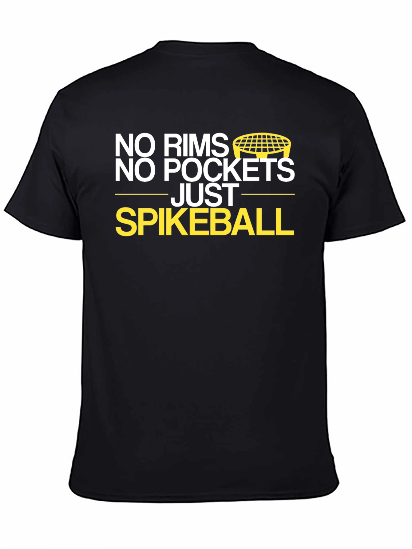 No Rims No Pockets Spikeball T-Shirt