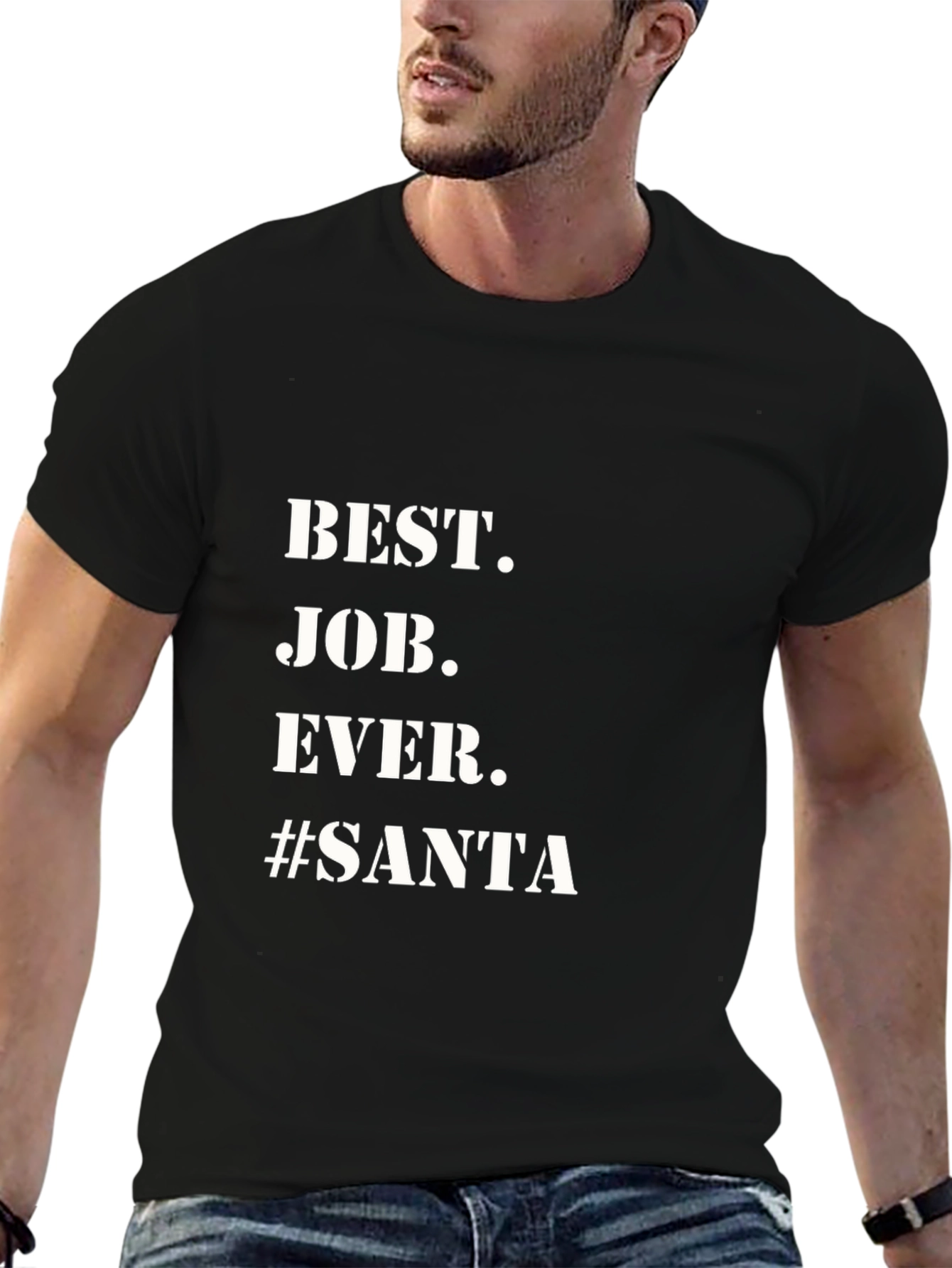 Best. Job. Ever. #Santa Black T-Shirt