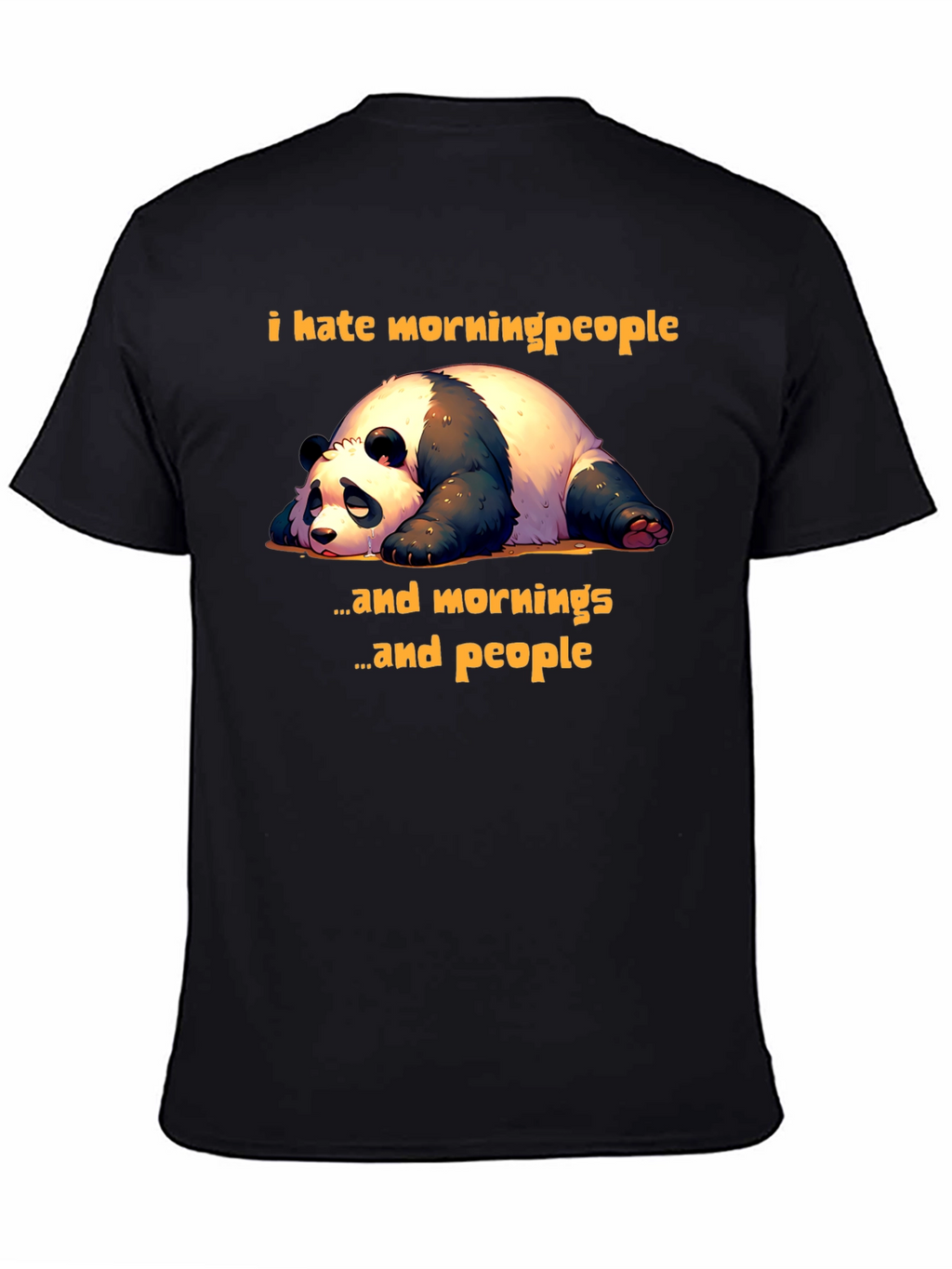 Funny Panda T-Shirt: I Hate Morning People