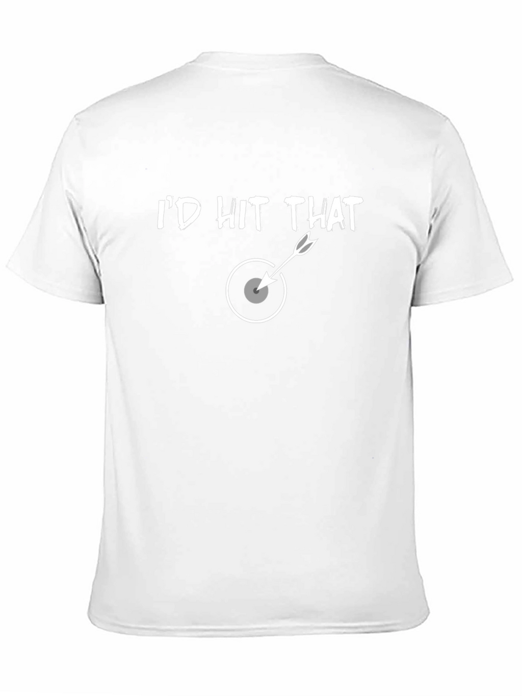 Id Hit That Target T-Shirt - Funny Archer Tee