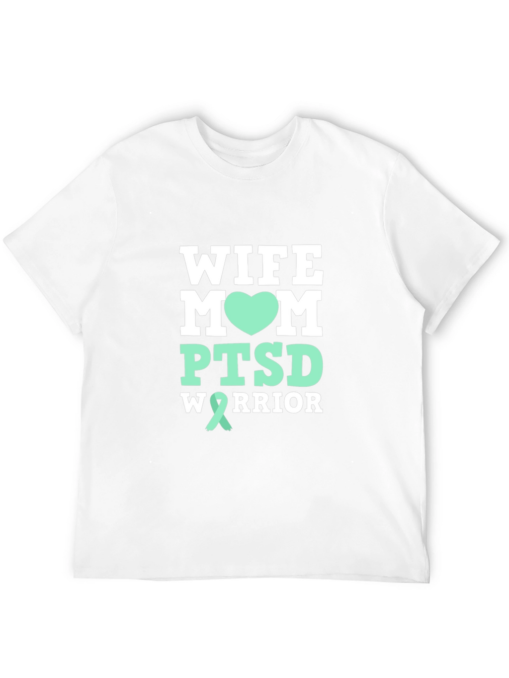 Wife Mom PTSD Warrior Graphic T-Shirt