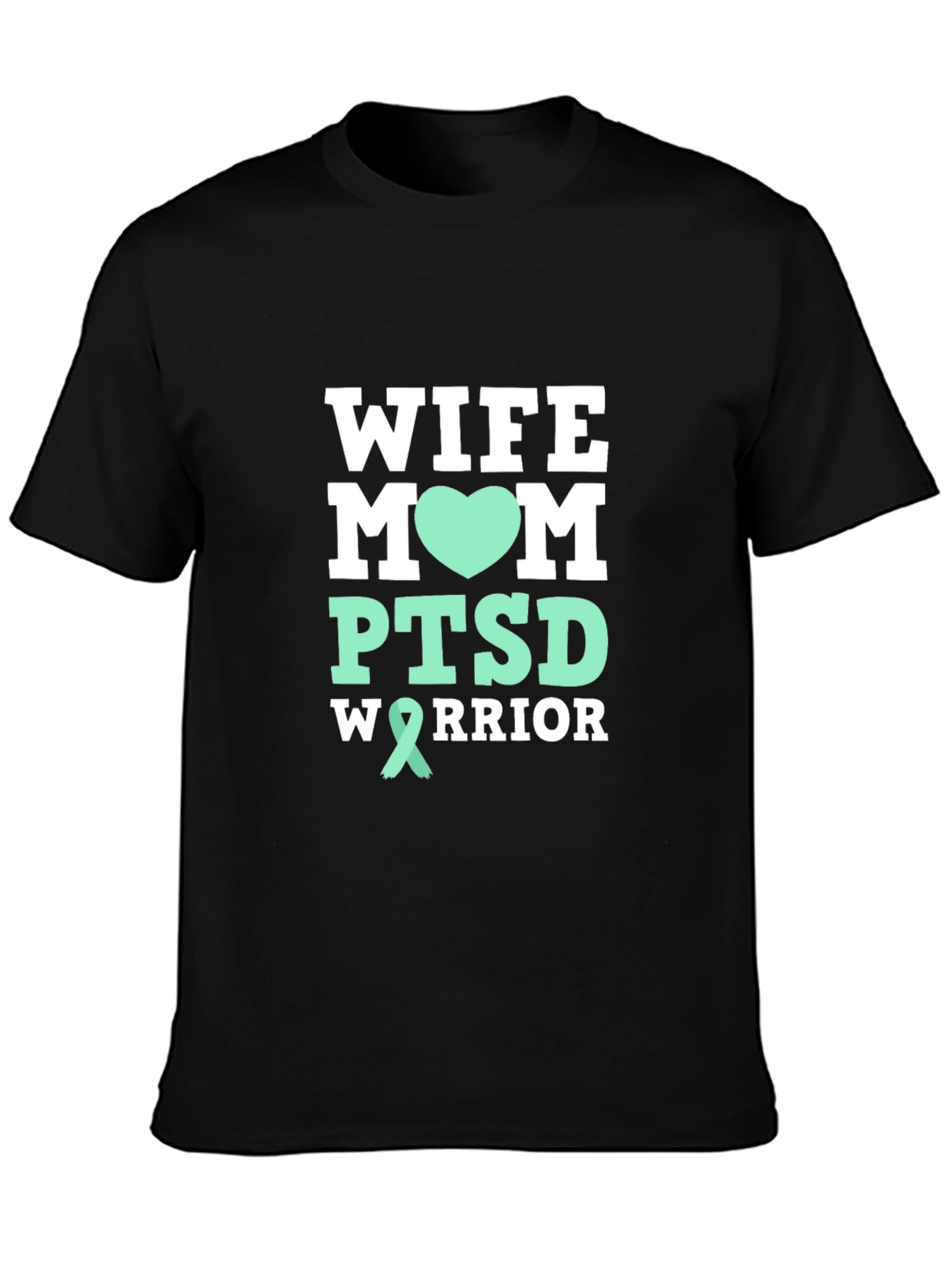 Wife Mom PTSD Warrior Graphic T-Shirt
