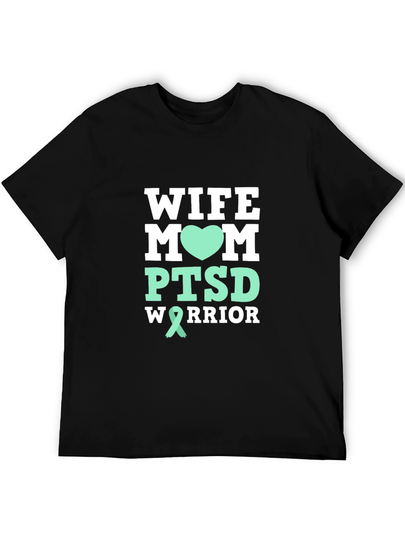 Wife Mom PTSD Warrior Graphic T-Shirt