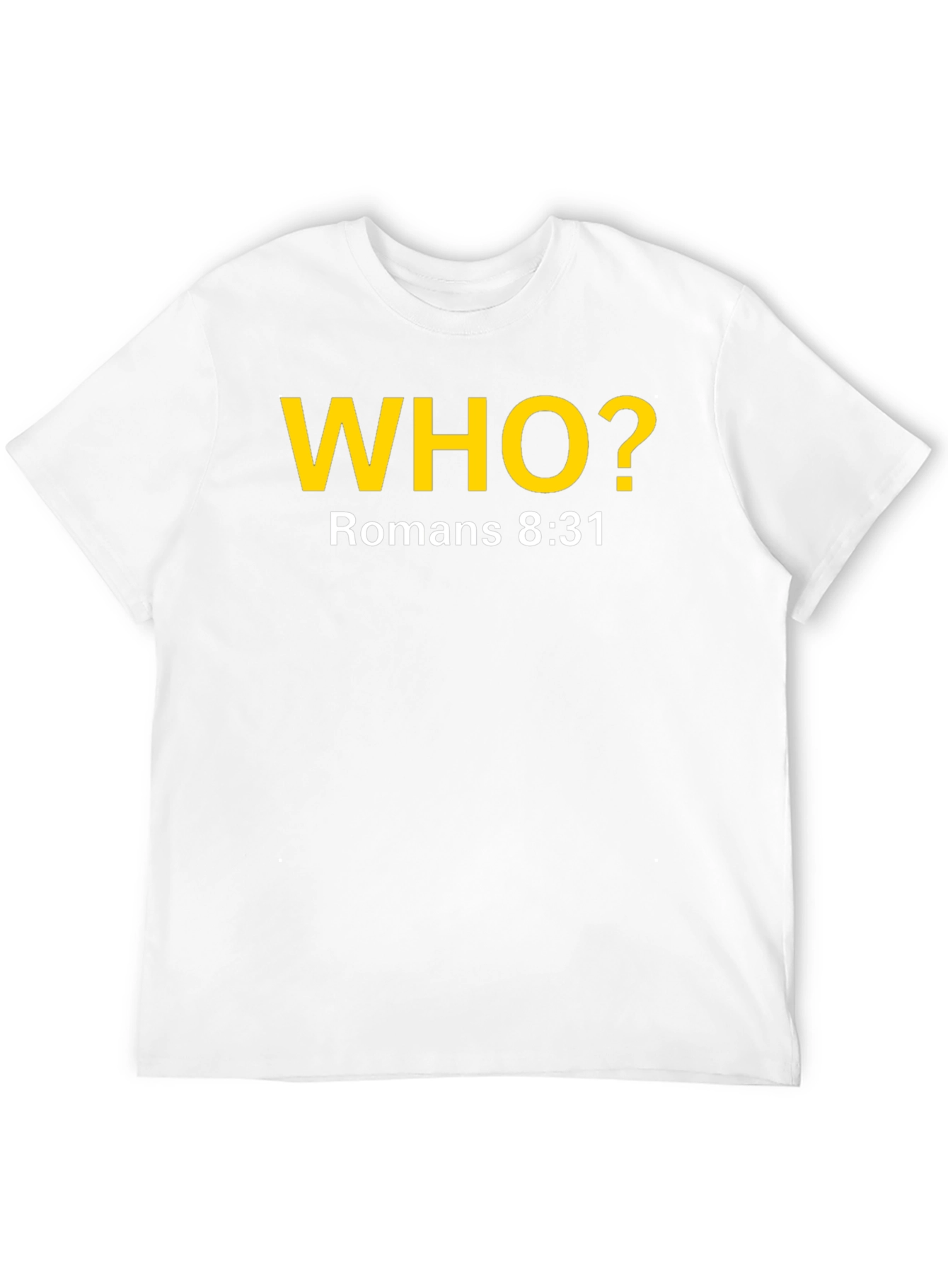 Romans 8:31 Christian T-Shirt