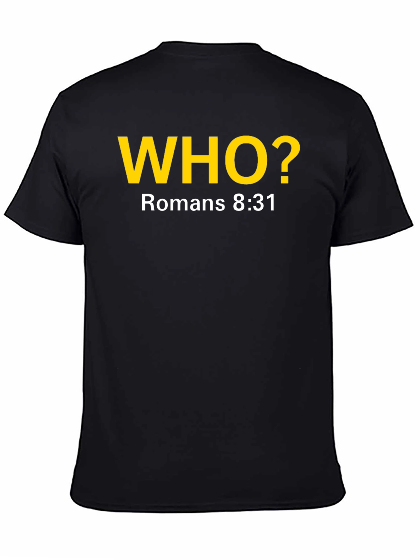 Romans 8:31 Christian T-Shirt