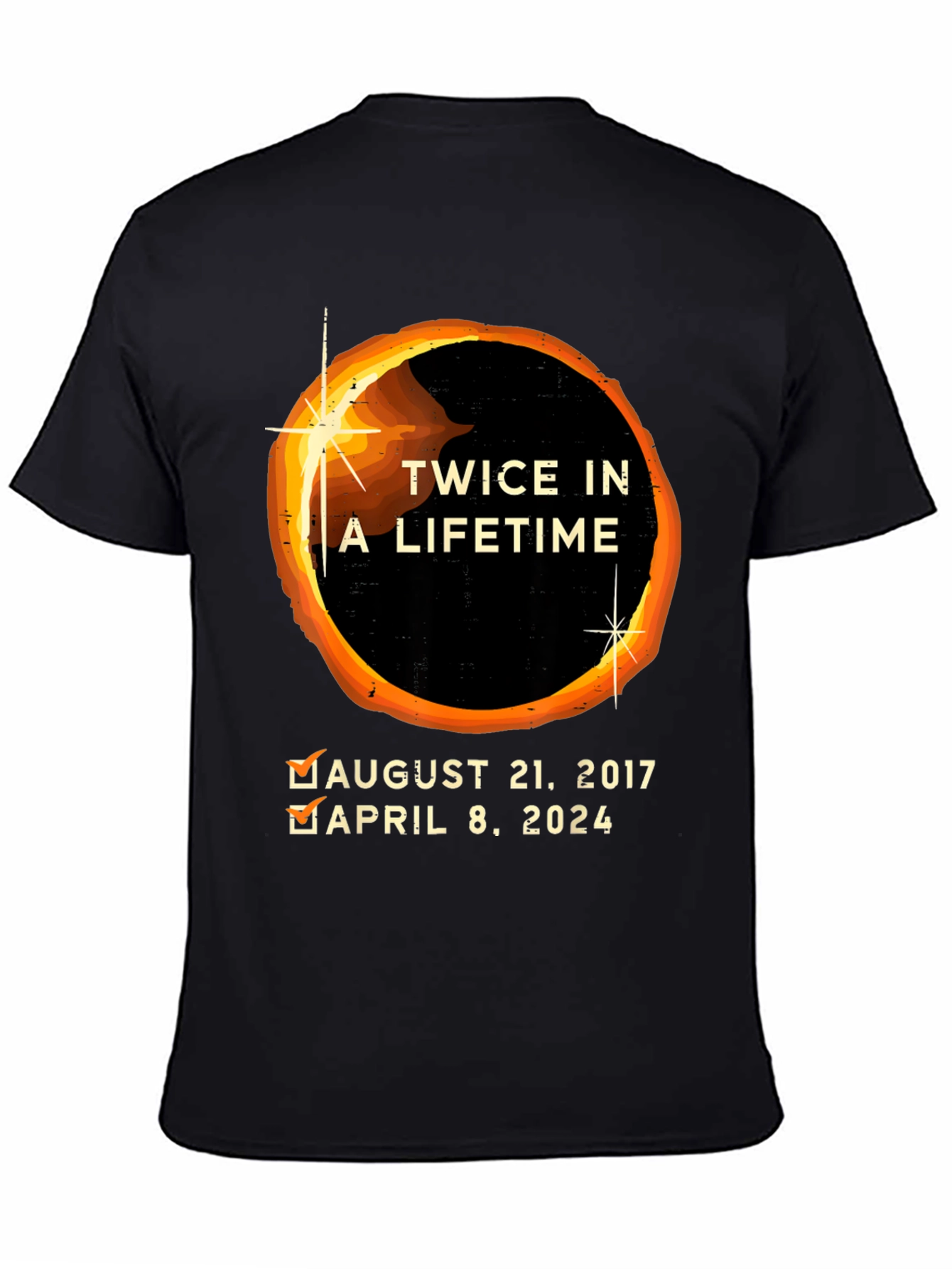 Twice in a Lifetime Eclipse T-Shirt