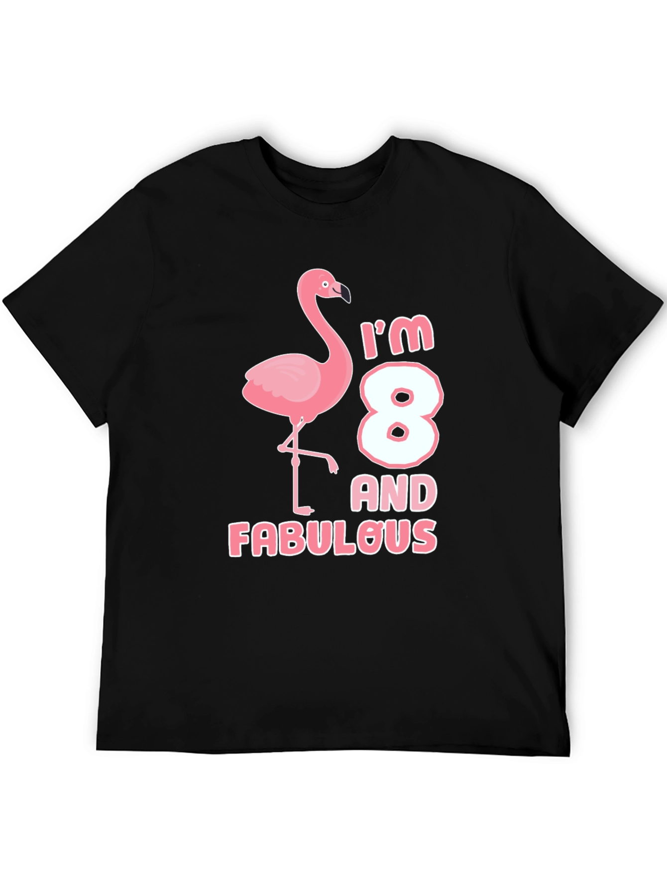 Im 8 and Fabulous T-Shirt