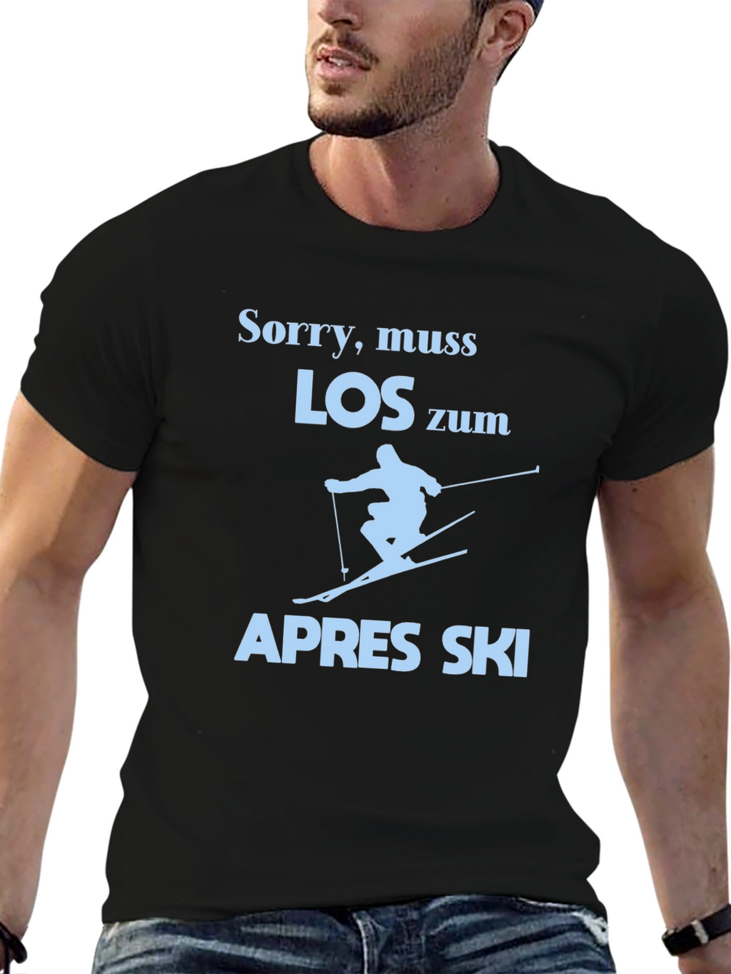 Sorry Muss Los Zum Apres Ski T-Shirt