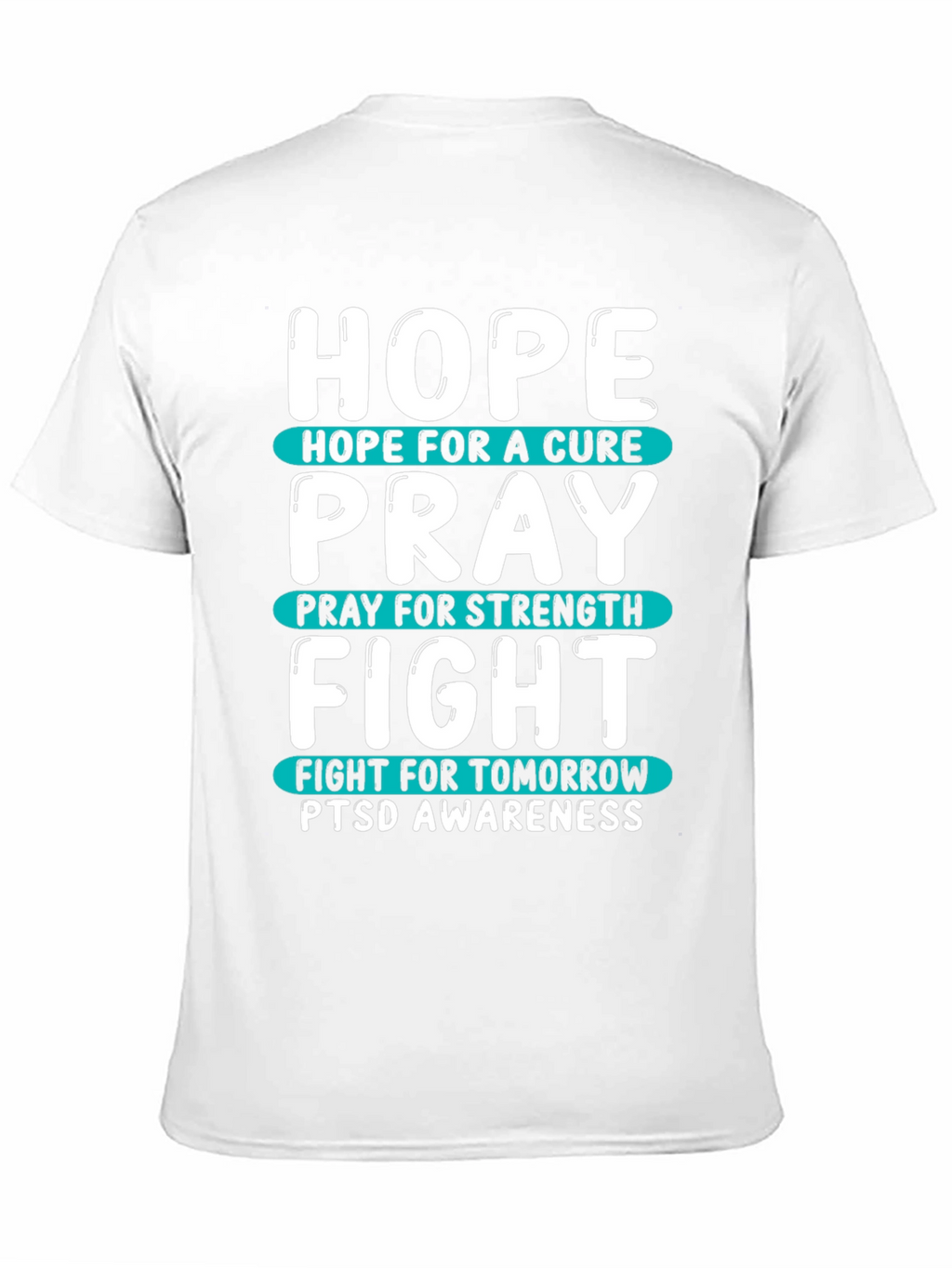 Hope Pray Fight PTSD Awareness T-Shirt