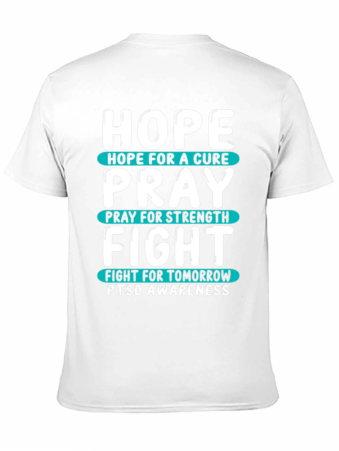 Hope Pray Fight PTSD Awareness T-Shirt