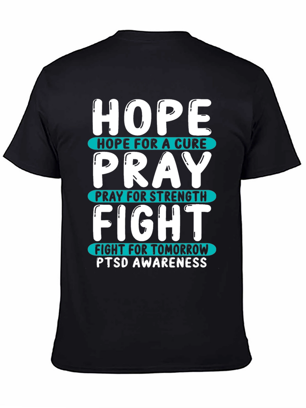Hope Pray Fight PTSD Awareness T-Shirt