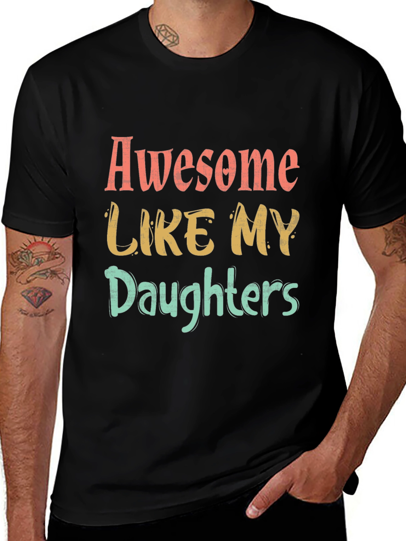 Awesome Like My Daughters Graphic T-Shirt