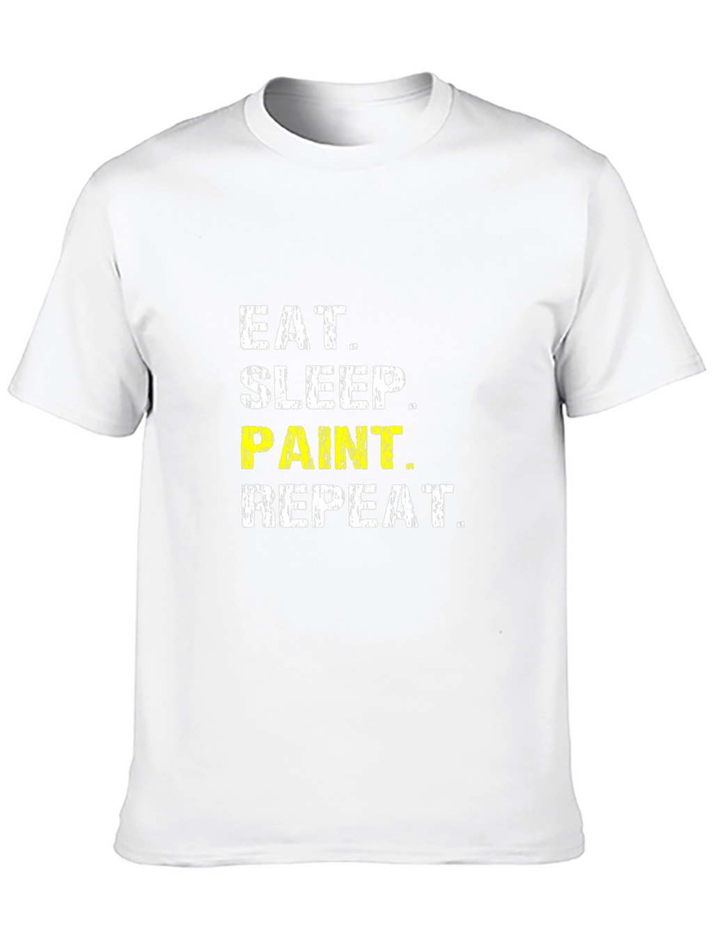 Eat Sleep Paint Repeat T-Shirt
