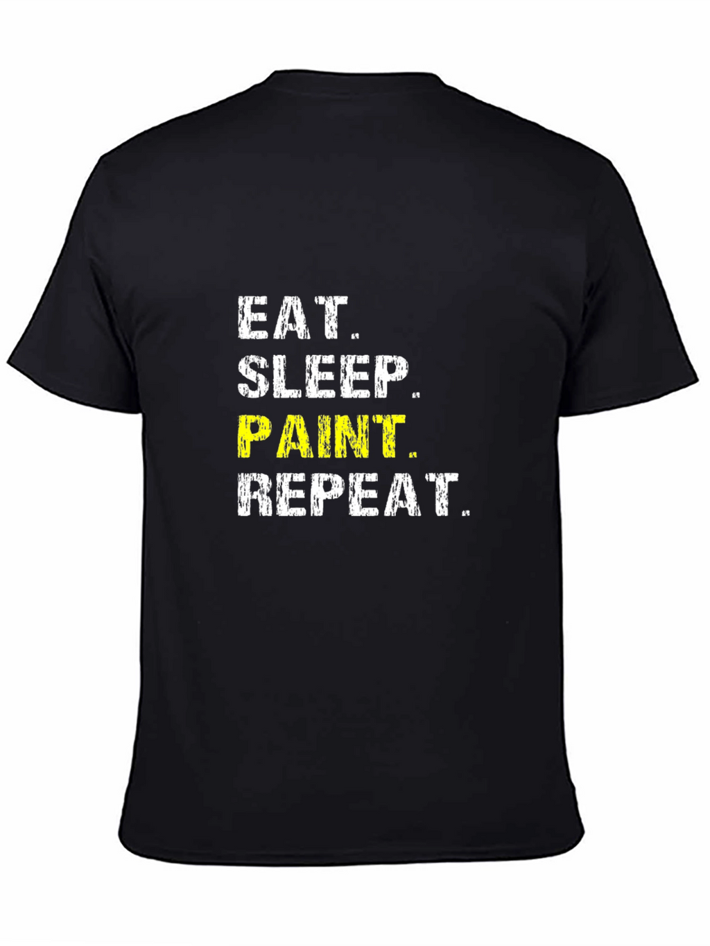 Eat Sleep Paint Repeat T-Shirt